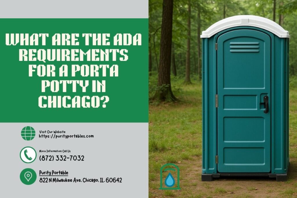 What Are The ADA Requirements For A Porta Potty in Chicago